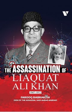 The Assassination of Liaquat Ali Khan